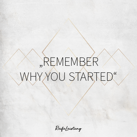 remember-why-you-started.png